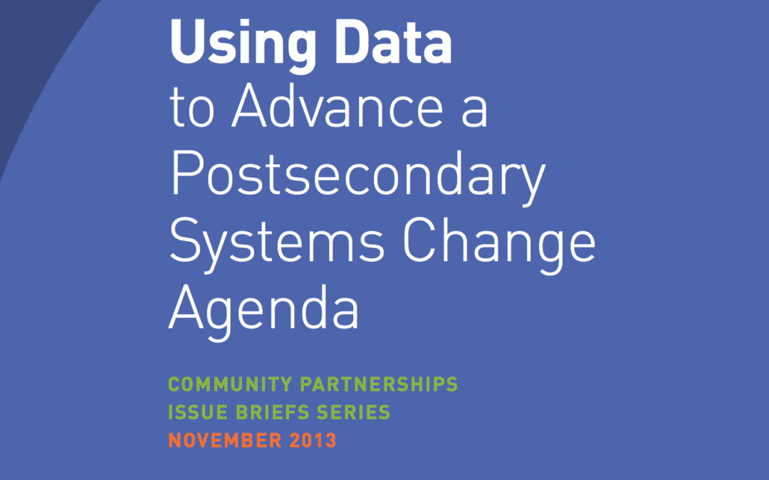Building and Sustaining Partnerships to Advance a Postsecondary Systems Change Agenda