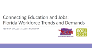 Part 2: Florida Workforce Trends and Demands