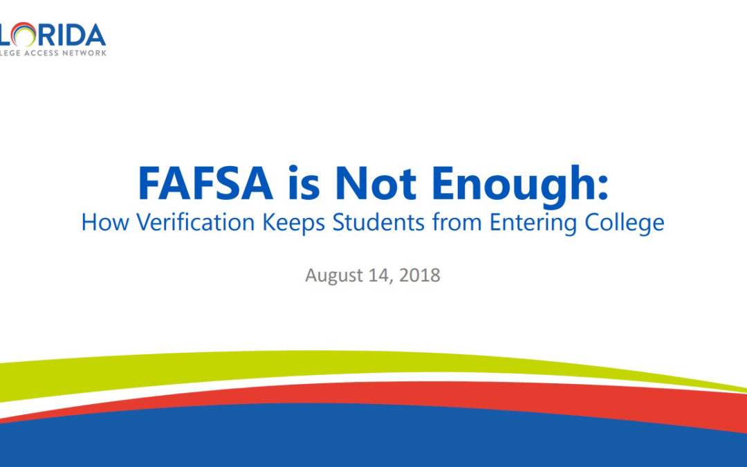 FAFSA is Not Enough: How Verification Keeps Students from Entering College