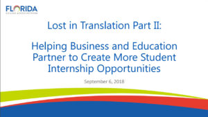 Lost in Translation: Aligning Business and Education to Create More Student Internship Opportunities