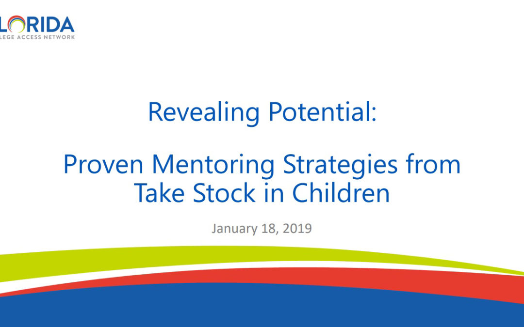 Revealing Potential: Proven Mentoring Strategies from Take Stock in Children