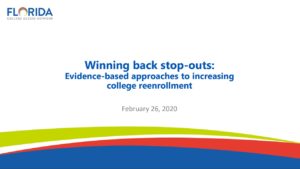 Winning Back Stop Outs: Evidence-Based Approaches to Increasing College Reenrollment