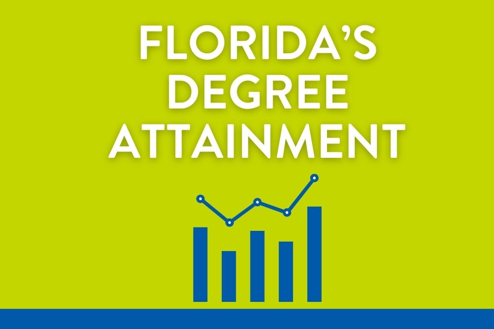 Early indications suggest Florida’s overall educational attainment rate is improving