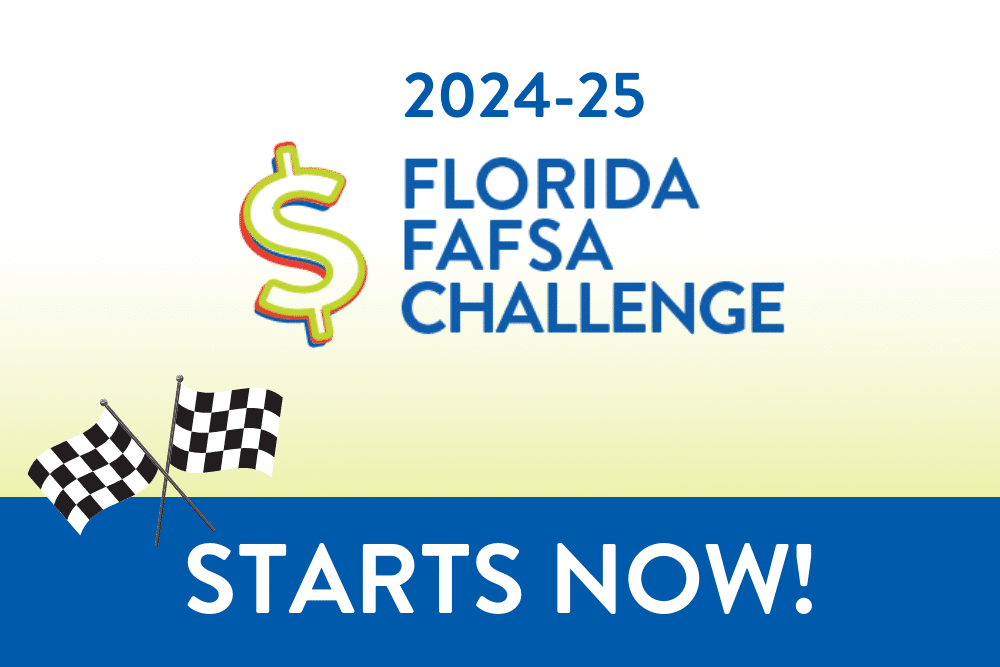 Florida FAFSA Challenge Starts with the Official Launch of the 2025-26 FAFSA