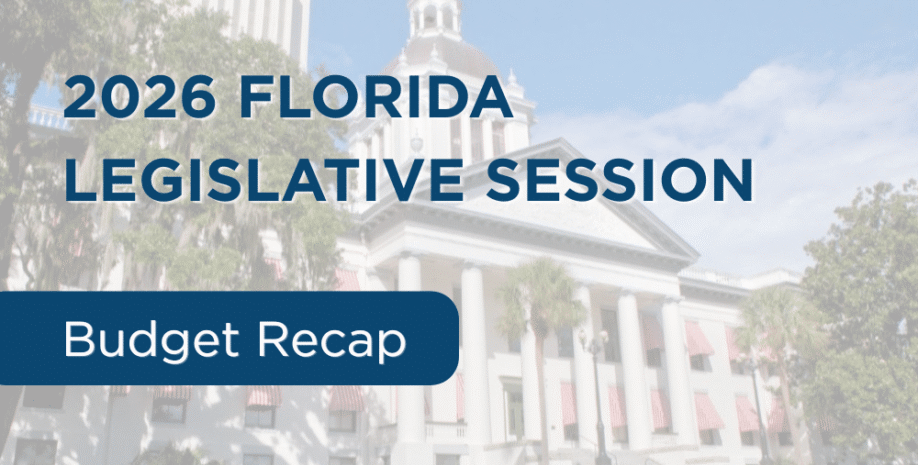 2026 Florida Legislative Session Budget Recap
